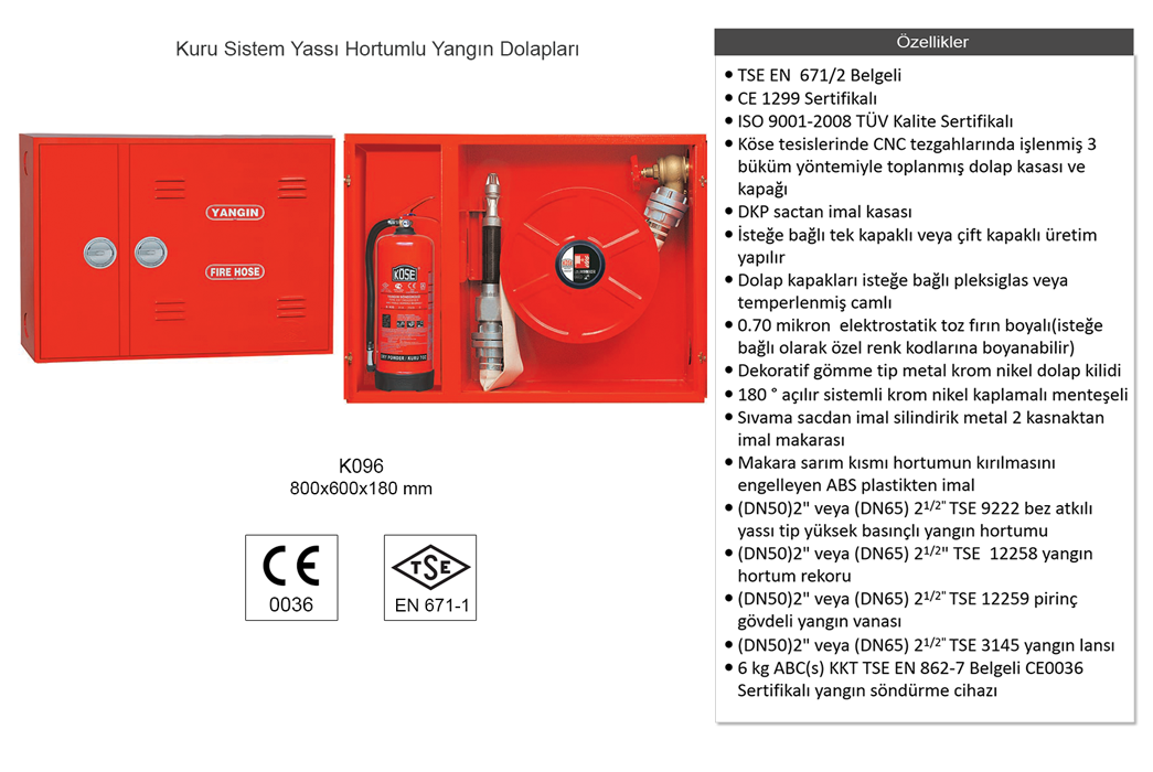 K-096 Tüplü Kuru Sistem Yangın Dolapları